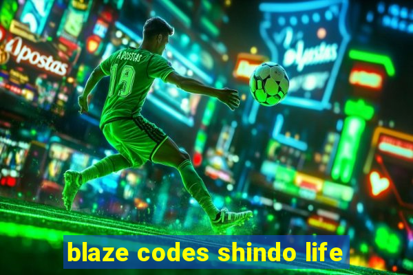 blaze codes shindo life